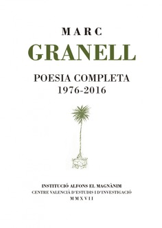 Marc Granell. Poesia completa 1976-2016